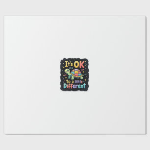 Autism Awareness It's Ok To Be A Little Different  Wrapping Paper