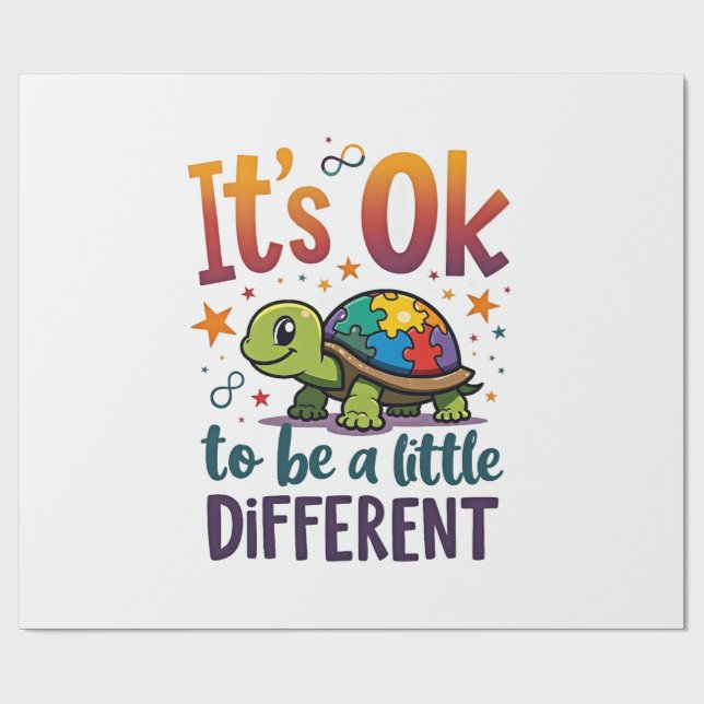 Autism Awareness It's Ok To Be A Little Different  Wrapping Paper (Flat)