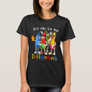 Autism Awareness Its Ok To Be Different Autistic B T-Shirt