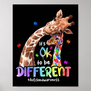 Autism Awareness Its Ok To Be Different Giraffe Wo Poster