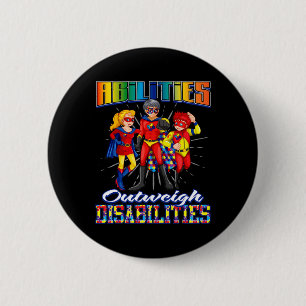 Autism Awareness Kids Abilities Outweigh Disabilit 2 Inch Round Button