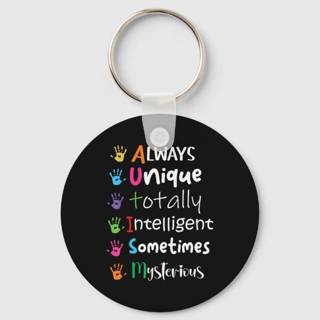 Autism Awareness Kindness  Always Unique Totally  Keychain (Front)