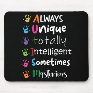Autism Awareness Kindness Shirt Always Unique Tota Mouse Pad