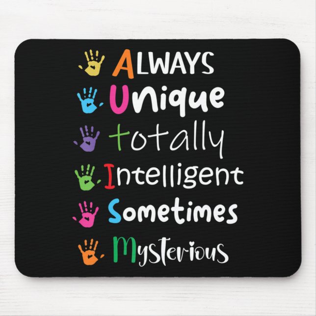 Autism Awareness Kindness Shirt Always Unique Tota Mouse Pad (Front)