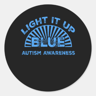 Autism Awareness Light It Up Blue Classic Round Sticker