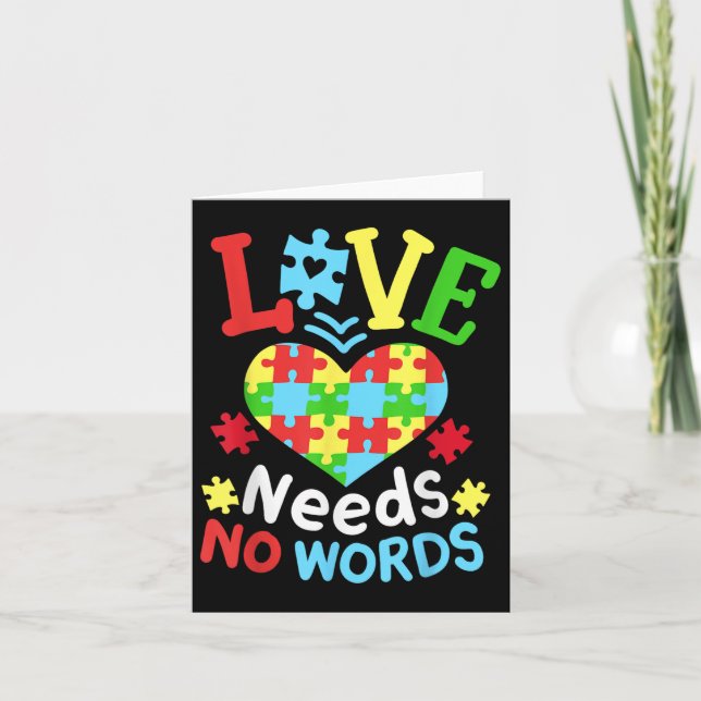 Autism Awareness Love Needs No Words  Card (Front)