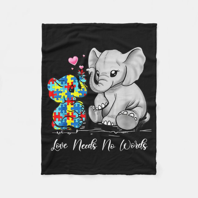 Autism Awareness Love Needs No Words Elephant Supp Fleece Blanket (Front)
