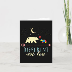 Autism Awareness - Mama Bear Different Not Less Card
