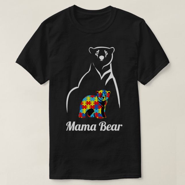 Autism Awareness Mama Bear Mom T-Shirt (Design Front)