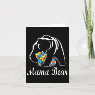 Autism Awareness Mama Bear Support Autistic Adults Card