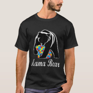 Autism Awareness Mama Bear Support Autistic Adults T-Shirt