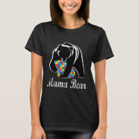 Autism Awareness Mama Bear Support Autistic Adults