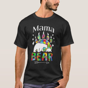 Autism Awareness Mama Bear Support Autistic Fighte T-Shirt