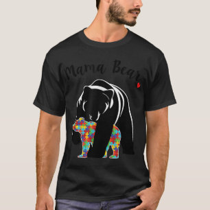 Autism Awareness Mama Bear Support Love T-Shirt