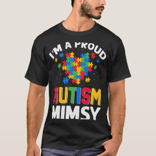 Autism Awareness Matching Family I'm a Proud Autis T-Shirt
