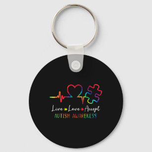 Autism Awareness Men Women Kids Live Love Accept T Keychain