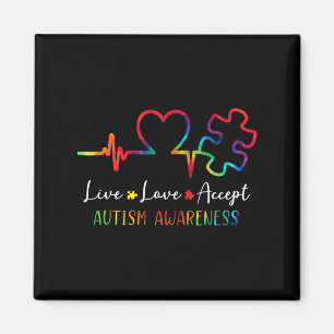 Autism Awareness Men Women Kids Live Love Accept T Magnet