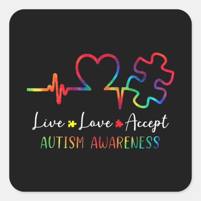 Autism Awareness Men Women Kids Live Love Accept T Square Sticker (Front)