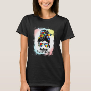 Autism Awareness  Messy Bun Girl Women Bleached T-Shirt