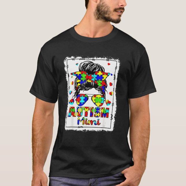 Autism Awareness Mimi Life Messy Bun Bleached Moth T-Shirt (Front)