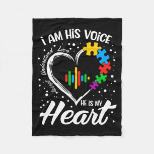 Autism Awareness Mom I Am His Voice He Is My Hear  Fleece Blanket