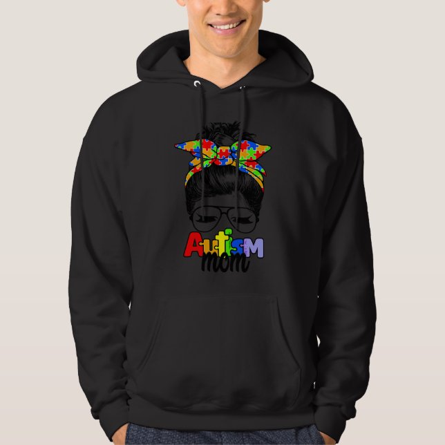 Autism Awareness Mom Life Messy Bun Sunglasses Ban Hoodie (Front)
