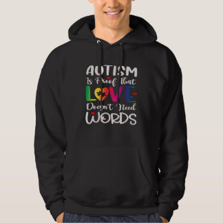 Autism Awareness Mom Love Doesn t Need Words Hoodie