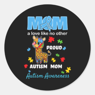 Autism Awareness Mom Mother Love Proud Autism Mama Classic Round Sticker