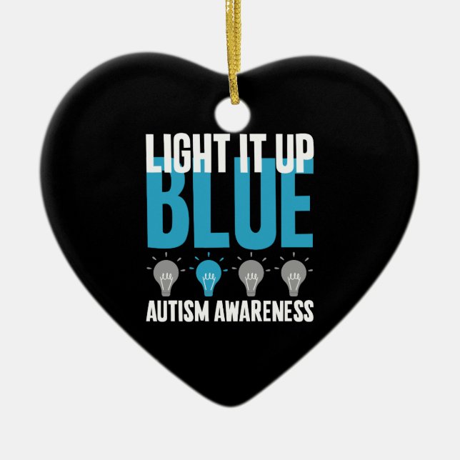 Autism Awareness Month Support Light It Up Blue Ceramic Ornament (Front)