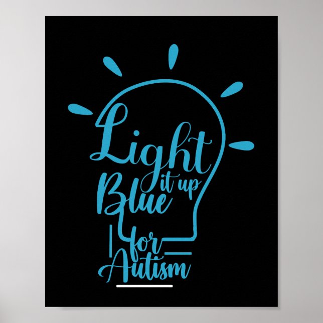 Autism Awareness Month Support Light It Up Blue Poster (Front)