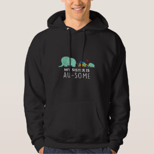Autism Awareness My Sister Is Au Some Elephant Hoodie