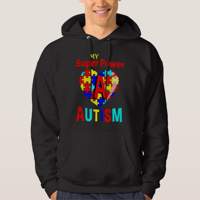 Autism Awareness My Super Power Autism Hoodie (Front)