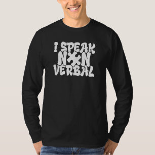 Autism Awareness Non Verbal Speech Delay Special T-Shirt