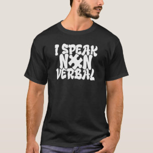 Autism Awareness Non Verbal Speech Delay Special T-Shirt