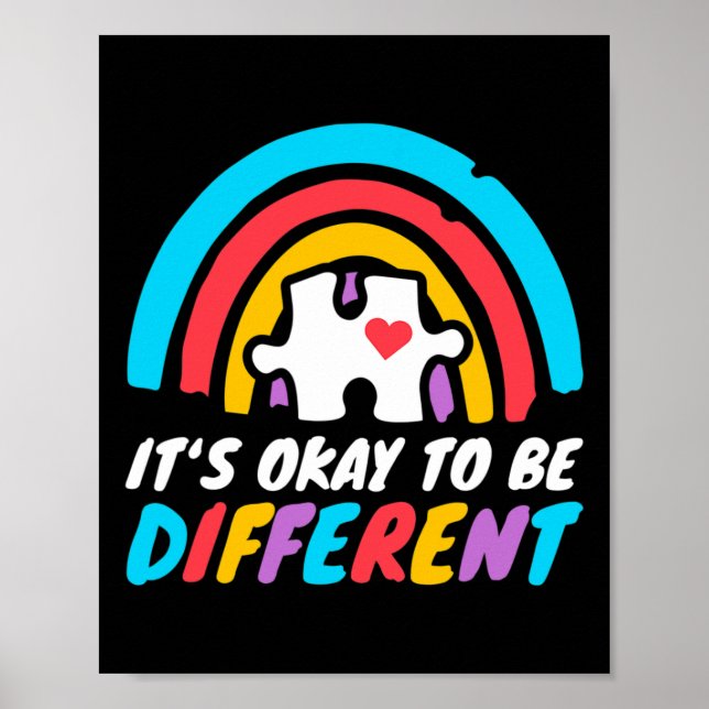 Autism Awareness Okay To Be Different Love Autisti Poster (Front)
