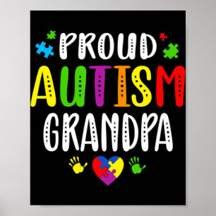 Autism Awareness Proud Autism Grandpa Hand Heart P Poster