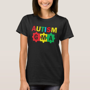 Autism Awareness Puzzle Ribbon Proud Autism Gma T-Shirt
