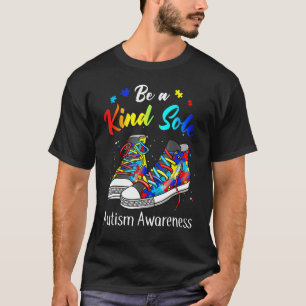 Autism Awareness Puzzle Shoes Be A Kind Sole Autis T-Shirt