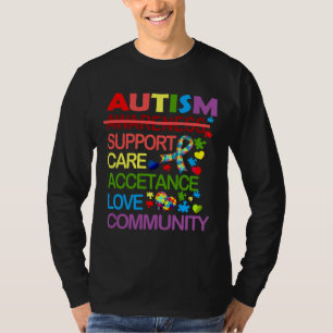 Autism Awareness Quote Support Care Acceptance All T-Shirt