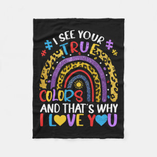 Autism Awareness Rainbow I See Your True Colours P Fleece Blanket