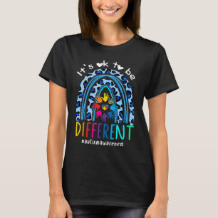 Autism Awareness Rainbow Women Kid Its Ok To Be Di T-Shirt