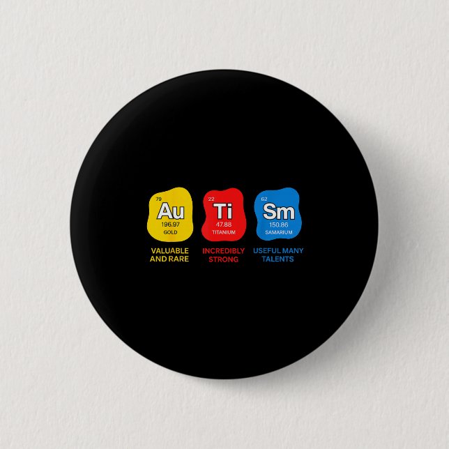Autism awareness science periodic table elements 2 inch round button (Front)