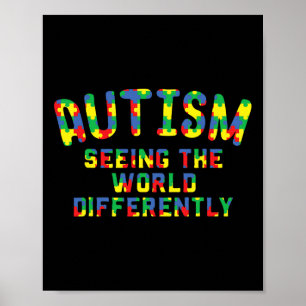 Autism Awareness - Seeing The World Autistic Kids  Poster