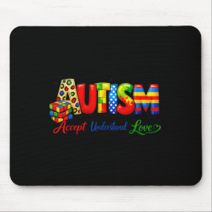 Autism Awareness Shirt Accept Understand Love Mouse Pad
