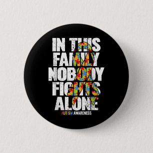 Autism Awareness Shirt Family Support Mom Autism A 2 Inch Round Button