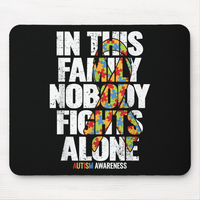 Autism Awareness Shirt Family Support Mom Autism A Mouse Pad (Front)