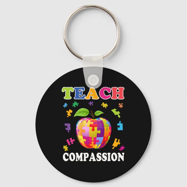 Autism Awareness Shirt For Teacher Teach Compassio Keychain (Front)