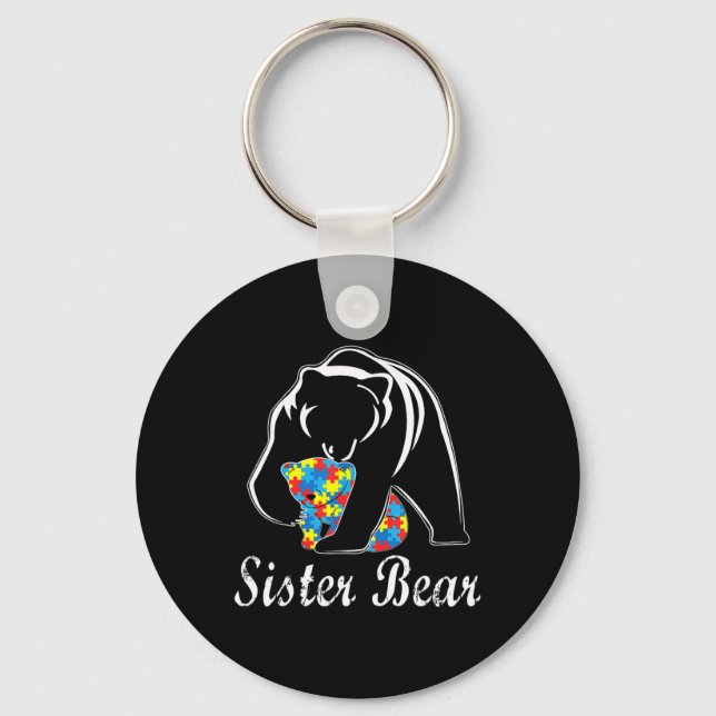 Autism Awareness Sister Bear Support Autistic Adul Keychain (Front)