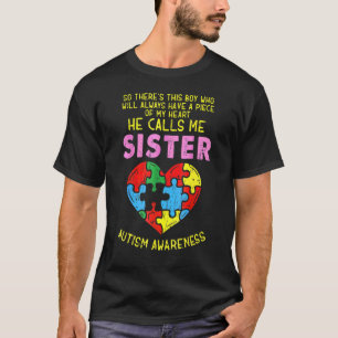 Autism Awareness Sister Girl Piece Of My Heart T-Shirt