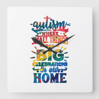 Autism Awareness Small Things Big Celebrations Square Wall Clock